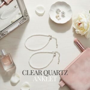 Clear Quartz Anklet